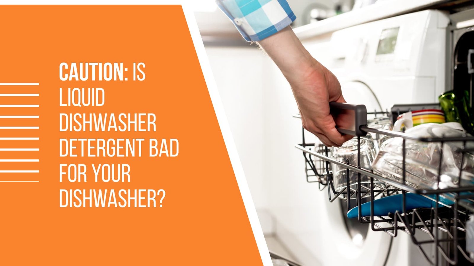 Is Liquid Dishwasher Detergent Bad for Your Dishwasher