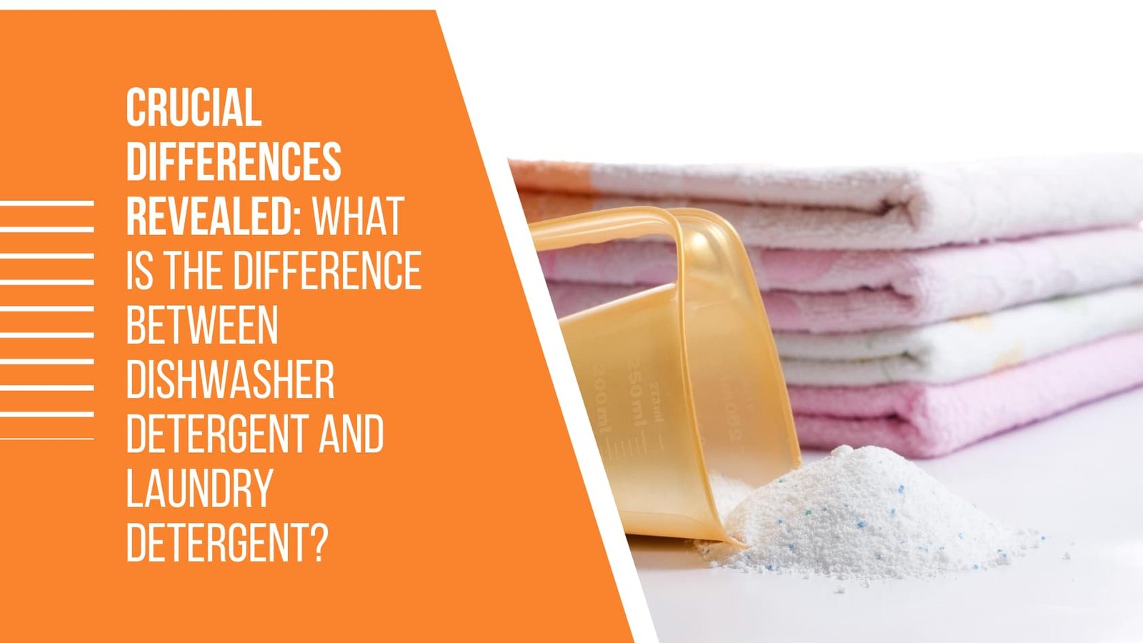 What Is the Difference Between Dishwasher Detergent and Laundry Detergent